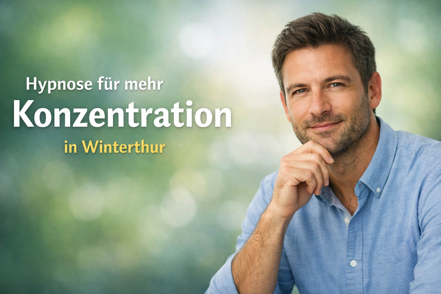 Hypnose für mehr Konzentration in Winterthu